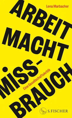 Produktbild von Arbeit Macht Missbrauch