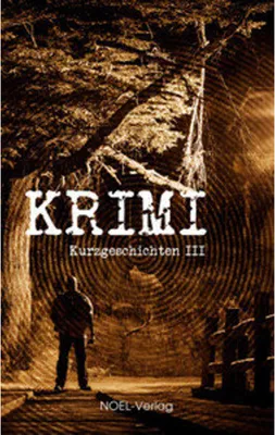 Image de Krimi Kurzgeschichten III