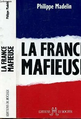 Image de La France mafieuse