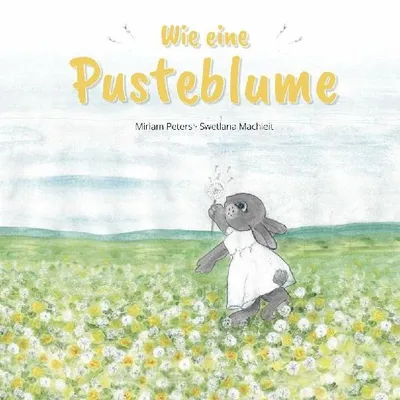 Produktbild von Wie eine Pusteblume