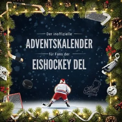 Produktbild von Der inoffizielle Adventskalender für Fans der Deutschen Eishockey Liga