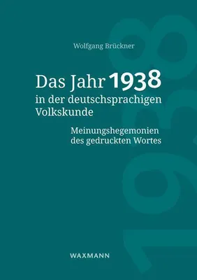 Produktbild von Das Jahr 1938 in der deutschsprachigen Volkskunde