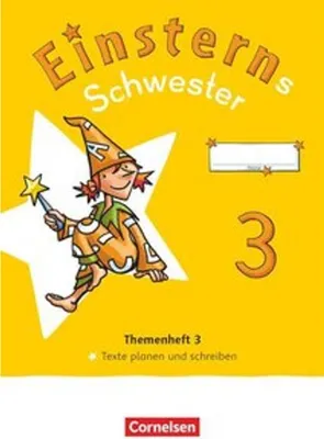 Obrázok produktu pre Einsterns Schwester - Sprache und Lesen 3. Schuljahr. Themenheft 3 - Texte verfassen - Verbrauchsmaterial