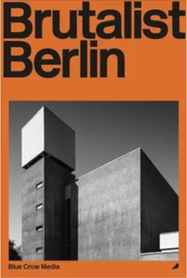 Obrázok produktu pre Brutalist Berlin