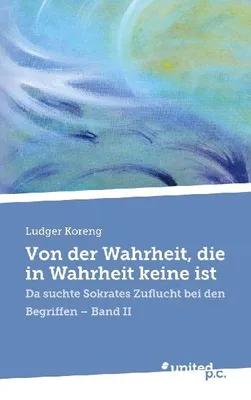 Produktbild von Von der Wahrheit, die in Wahrheit keine ist