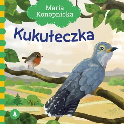 Image de Kukułeczka - Maria Konopnicka