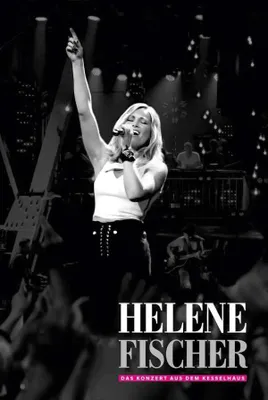 Obrázok produktu pre Helene Fischer - Koncert z Kesselhausu