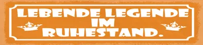 Produktbild von vianmo Blechschild 10x46 cm Lebende legende im Ruhestand