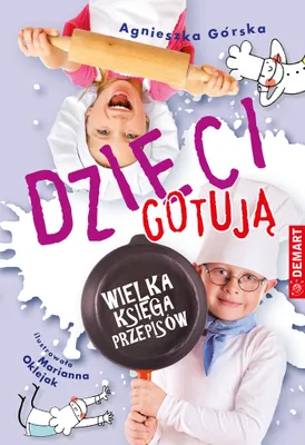 Zdjęcie produktu dla Dzieci gotują Wielka księga przepisów