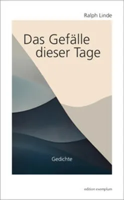 Obrázok produktu pre Buch: Das Gefälle dieser Tage - Nähe und Entfernung, Entfremdung und Erinnerung