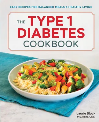 Produktbild von The Type 1 Diabetes Cookbook