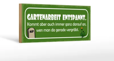Produktbild von Holzschild Spruch 27x10cm Gartenarbeit entspannt