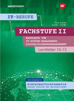 Image de IT-Berufe. Kaufleute IT-Systemmanagement Lernfelder 10-13: Schulbuch