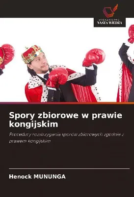 Produktbild von Spory zbiorowe w prawie kongijskim