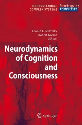 Image de Neurodynamics of Cognition and Consciousness