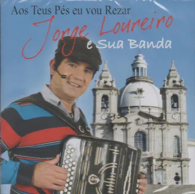 Obrázok produktu pre JORGE LOUREIRO - Budem sa modliť pri tvojich nohách [CD]