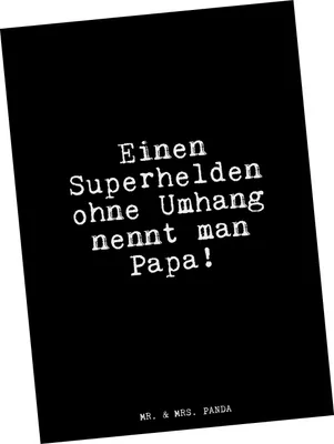 Produktbild von Mr. & Mrs. Panda Ansichtskarte Einen Superhelden ohne Umhang... - Schwarz - Geschenk, Fotokarte, Kunstkarten, Papa, Postkarten, Mann, Grußkarte, Bester, Sprüche, Familie