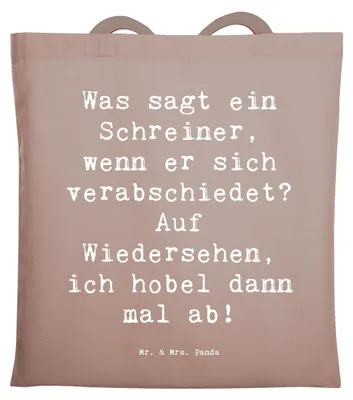 Produktbild von Mr. & Mrs. Panda dokumententasche Spruch Schreiner Abschied - Braun Pastell - Geschenk, Beruf, Humor, Tote Bag, Holzliebhaber, Lehrlingsfeier, personalisierte Geschenke