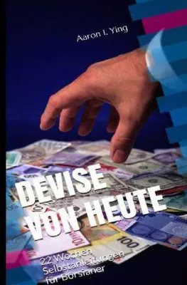 Immagine prodotto di DEVISE VON HEUTE - 22 Wochen Selbstanleitungen für Börsianer