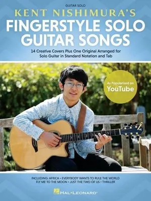 Immagine prodotto di Kent Nishimura's Fingerstyle Solo Guitar Songs: 15 Songs Arranged for Solo Guitar in Standard Notation and Tablature