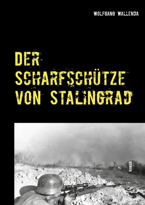 Produktbild von Der Scharfschütze von Stalingrad