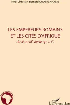 Produktbild von Les empereurs romains et les cités d'Afrique