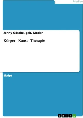 Produktbild von Körper - Kunst - Therapie