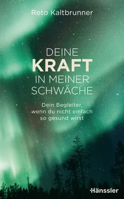 Produktbild von Deine Kraft in meiner Schwäche