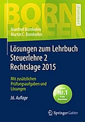 Produktbild von Bornhofen, M: Lösungen/Steuerlehre 2 Rechtslage 2015