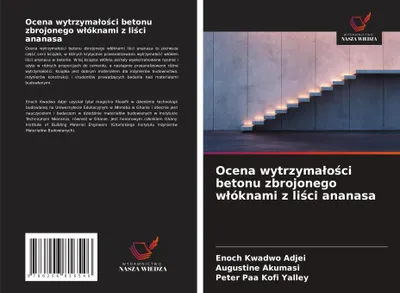 Produktbild von Ocena wytrzyma¿o¿ci betonu zbrojonego w¿óknami z li¿ci ananasa