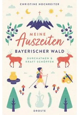 Image de Meine Auszeiten - Bayerischer Wald