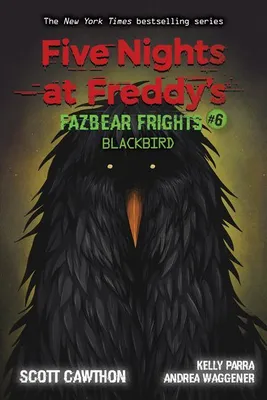 Obrázok produktu pre Five Nights at Freddy's: Fazbear Frights 06: Blackbird