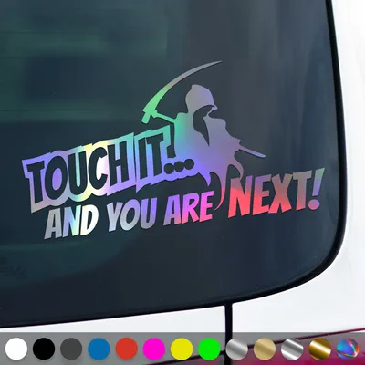 Produktbild von PantherPixel Touch It Aufkleber You Are Next Nicht Anfassen Sticker Auto Geschenkidee Farbe Oilslick-Hologramm