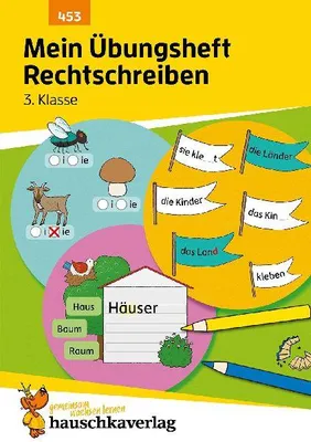 Produktbild von Mein Übungsheft Rechtschreiben 3. Klasse
