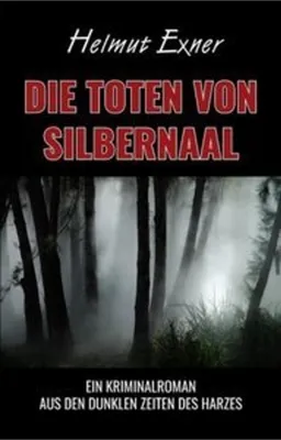 Produktbild von Die Toten von Silbernaal