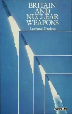 Obrázok produktu pre Britain and Nuclear Weapons