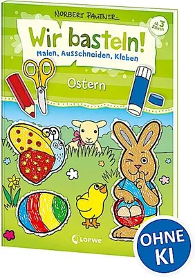 Immagine prodotto di Wir basteln! - Malen, Ausschneiden, Kleben - Ostern