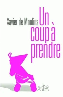 Image de Un coup à prendre