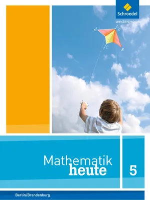 Produktbild von Mathematik heute 5. Schulbuch. Grundschulen. Berlin und Brandenburg