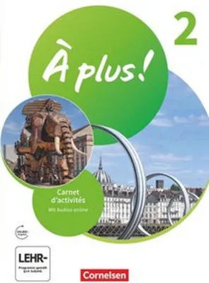 Produktbild von À plus Französisch als 1. und 2. Fremdsprache - Ausgabe 2020 - Band 2 - Carnet d'activités mit Audios