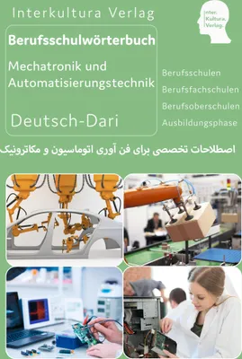 Produktbild von Interkultura Berufschulwörterbuch Mechatronik und Automatisierungstechnik - Teil 2