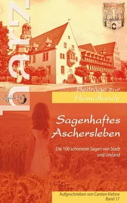 Produktbild von Sagenhaftes Aschersleben