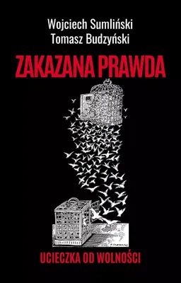 Immagine prodotto di Zakazana prawda. Ucieczka od wolności