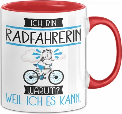 Produktbild von Radfahrerin Tasse Geschenk Ich Bin Radfahrerin Warum Weil Ich Es Kann Geschenkidee Geburtstag (Rot)