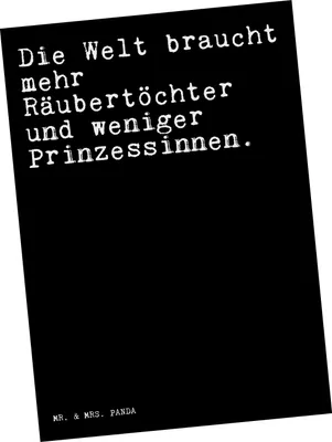 Produktbild von Mr. & Mrs. Panda Fotokarte Die Welt braucht mehr... - Schwarz - Geschenk, Ansichtskarten, Postkarten, Kunstkarten, Postkarte, Prinz, Räubertochter, Prinzessin, Sprüche