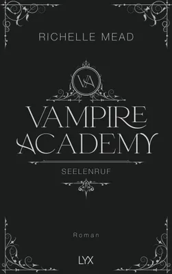 Produktbild von Vampire Academy - Seelenruf