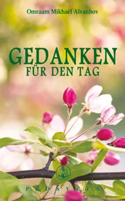 Produktbild von Aivanhov, O: Gedanken für den Tag 2013