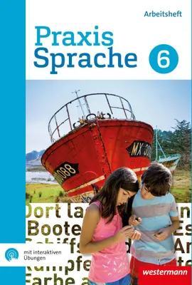 Produktbild von Praxis Sprache 6. Arbeitsheft mit interaktiven Übungen. Gesamtschule