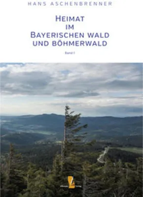 Image de Heimat im Bayerischen Wald und Böhmerwald