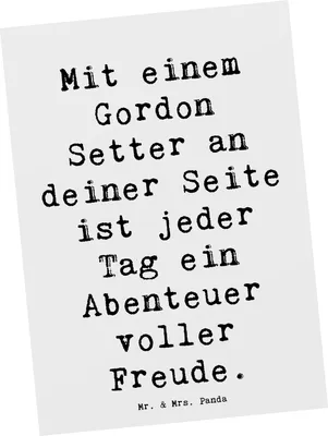 Produktbild von Mr. & Mrs. Panda Postkarte Spruch Gordon Setter Freude - Weiß - Geschenk, kunstkarte, Ansichtskarte, treuer Begleiter, Hunderassen Beschreibung, Postkarten, sanftmütig